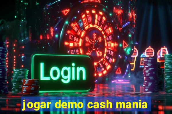 jogar demo cash mania